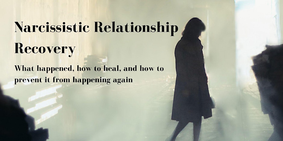 narcissistic relationship recovery
